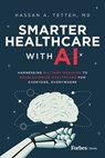 Smarter Healthcare with AI - Hassan A. Tetteh - 9798887504827