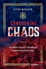 Conquering Chaos - Steve Muscato - 9798887507897