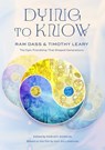 Dying to Know - Love Serve Remember Foundation ; Gay Dillingham - 9798887620916