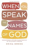 When You Speak the Names of God - Erika Owens - 9798887696126