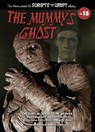 The Mummy's Ghost - Scripts from the Crypt Collection No. 15 (hardback) - Gregory W. Mank ; Tom Weaver - 9798887713526