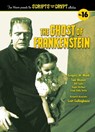 The Ghost of Frankenstein - Scripts from the Crypt, Volume 16 (hardback) - Tom Weaver ; Gregory W. Mank - 9798887715018