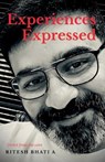 Experiences Expressed - BHATIA,  Ritesh - 9798887721439