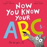 Now You Know Your ABCs: (Or Do You?) - Caspar Salmon - 9798887772240