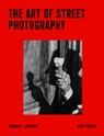 The Art of Street Photography - Sean Tucker - 9798888144671