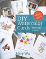 DIY Watercolor Cards - Mary Wu - 9798888144831