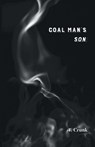Coal Man's Son - T. Crunk - 9798888381052