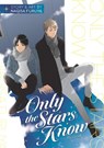 Only the Stars Know - Nagisa Furuya - 9798888437728