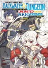 Backstabbed in a Backwater Dungeon: My Party Tried to Kill Me, But Thanks to an Infinite Gacha I Got LVL 9999 Friends and Am Out For Revenge (Manga) Vol. 6 - Shisui Meikyou - 9798888438466