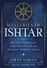 Mysteries of Ishtar - Firas Sawah - 9798888504949