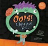 OOPS! I Just Ate You. - Ævar Þor Benediktsson - 9798888596654