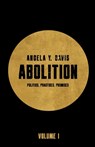 Abolition: Politics, Practices, Promises, Vol. 1 - Angela Y. Davis - 9798888900536