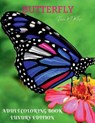 Butterfly Adult Coloring Book Luxury Edition: An Adult Coloring Book with Beautiful Butterflies Mantra Craft Coloring Book 36 Premium Butterfly Desing - Hayley M Morgan - 9798889354475