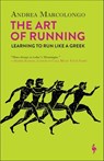 The Art of Running - Andrea Marcolongo - 9798889660347