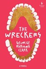 The Wreckers - George Makana Clark - 9798889662006