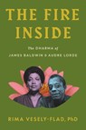 The Fire Inside - Rima Vesely-Flad - 9798889842583