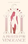 A Prayer for Vengeance - Leanne Schwartz - 9798890039408