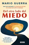 Del otro lado del miedo / On the Other Side of Fear - Mario Guerra - 9798890986900