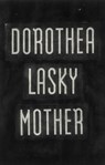 Mother - Dorothea Lasky - 9798891060470