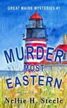 Murder Most Eastern - Nellie H. Steele - 9798891150911