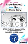 You Were Experienced, I Was Not: Our Dating Story #010 - Nagaoka Makiko ; Noyama Carpaccio ; magako - 9798891407596