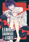 Katoh, S: Leave the Sacrifice at the Gate - Susu Katoh - 9798891602731