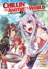 Chillin' in Another World with Level 2 Super Cheat Powers (Manga) Vol. 9 - Miya Kinojo - 9798891605114