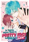 It Takes More Than a Pretty Face to Fall in Love Vol. 1 - Karin Anzai - 9798891608900
