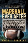 Marshall Ever After - Craig Greenlee - 9798891943483