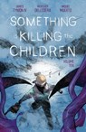 Something is Killing the Children Vol. 10 - James Tynion IV - 9798892159050