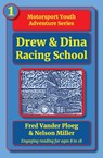 Drew & Dina - Fred Vander Ploeg ; Nelson Miller - 9798892928472