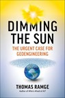 Dimming the Sun - Thomas Ramge - 9798893030556