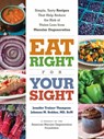 Eat Right for Your Sight - The American Macular Degeneration Foundation ; Johanna M. Seddon ; Jennifer Trainer Thompson - 9798893031799