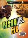 Bison vs. Elk - Nathan Sommer - 9798893048322