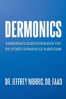 Dermonics - Jeffrey Morris Do Faad - 9798893084481