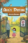 Ava's Dream - Joseph J. Ridgway - 9798893246193