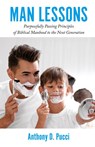 Man Lessons - Anthony D. Pucci - 9798893336108