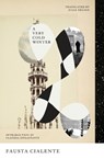 Cialente, F: Very Cold Winter - Fausta Cialente - 9798893380231