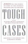 Tough Cases - Russell F. Canan ; Gregory E. Mize ; Frederick H. Weisberg - 9798893850284