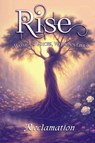Rise Reclamation - Michelle Lee ; Jennifer DiMarco ; Bree Indigo - 9798894390512