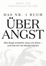 Das Nr.-1-Buch über Angst - Alexander Weissman - 9798894893297