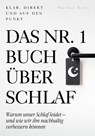 Das Nr.-1-Buch über Schlaf - Markus Kuhn - 9798894893433