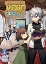 Chronicles of an Aristocrat Reborn in Another World (Light Novel) Vol. 3 - Yashu - 9798895615690