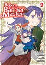 Reborn as a Barrier Master (Manga) Vol. 9 - Kataoka Naotaro - 9798895617076
