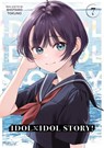Idol x idol story! (07) - shotaro tokuno - 9798895619957