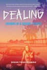 Dealing - Denise Trigo-Fleming - 9798895653524