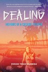 Dealing - Denise Trigo-Fleming - 9798895653524