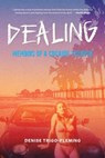 Dealing - Denise Trigo-Fleming - 9798895653531
