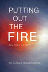 Putting Out The Fire - Katinka van der Merwe - 9798895701379