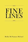 Fine Lines - Rollin McNamara Michael - 9798896014355